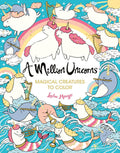 A Million Unicorns Coloring Book: Trade Paperback
