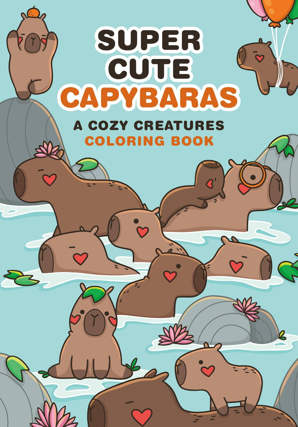 Super-Cute Capybaras: Trade Paperback